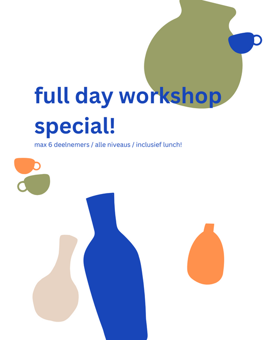 GROTE VAAS! Full day workshop special, inclusief lunch! / zaterdag 17 mei 2025 / 10:00 - 15:00